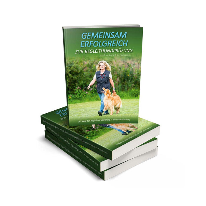 Companion Dog Test (BH) – Successful Together (Book by Peter Scherk & Dr. Florian Knabl) in German